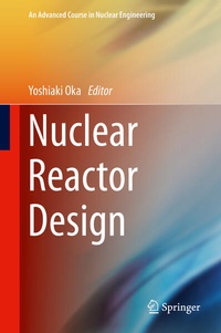 Enlarge image Cover: Nuclear Reactor Design - Springer