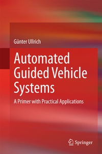 Enlarge image Cover: Automated Guided Vehicle Systems - Springer