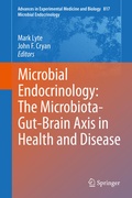 Cover: Microbial Endocrinology: The Microbiota-Gut-Brain Axis in Health and Disease - Springer