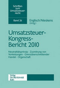 Abbildung von: Umsatzsteuer-Kongress-Bericht 2010 - Otto Schmidt Verlag