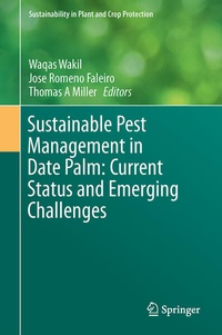 Enlarge image Cover: Sustainable Pest Management in Date Palm: Current Status and Emerging Challenges - Springer