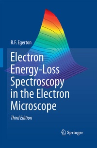 Enlarge image Cover: Electron Energy-Loss Spectroscopy in the Electron Microscope - Springer