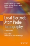Cover: Local Electrode Atom Probe Tomography - Springer