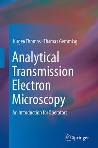 Enlarge image Cover: Analytical Transmission Electron Microscopy - Springer