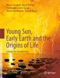 Cover: Young Sun, Early Earth and the Origins of Life - Springer