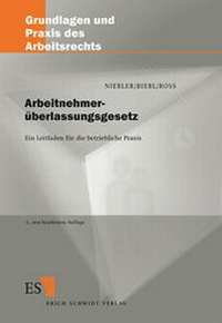 Abbildung von: Arbeitnehmerüberlassungsgesetz - Erich Schmidt Verlag