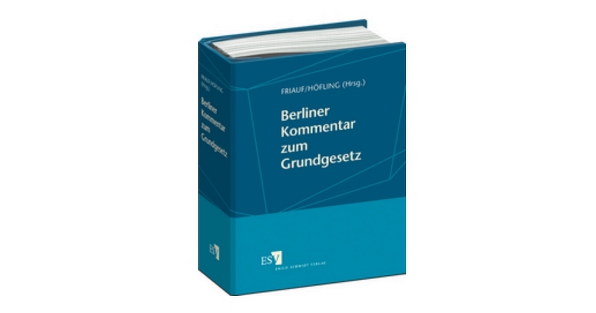 Berliner Kommentar zum Grundgesetz | Friauf / Höfling / Augsberg