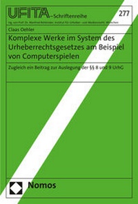 Abbildung von: Komplexe Werke im System des Urheberrechtsgesetzes am Beispiel von Computerspielen - Nomos