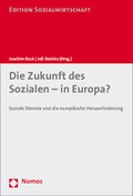 Cover: Die Zukunft des Sozialen - in Europa? - Nomos
