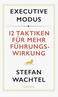 Enlarge image Cover: Executive Modus - Hanser
