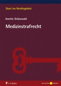 Cover: Medizinstrafrecht - C.F. M&uuml;ller