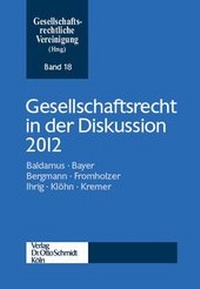 Abbildung von: Gesellschaftsrecht in der Diskussion 2012 - Otto Schmidt Verlag