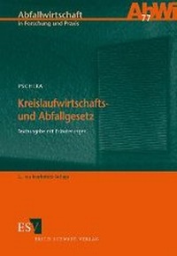 Abbildung von: Kreislaufwirtschafts- und Abfallgesetz - Erich Schmidt Verlag