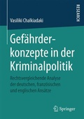 Bild: Gef&auml;hrderkonzepte in der Kriminalpolitik - Springer