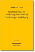 Bild: Schuldnerschutz bei Forderungsabtretung und Einziehungserm&auml;chtigung - Mohr Siebeck