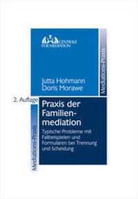 Abbildung von: Praxis der Familienmediation - Otto Schmidt Verlag