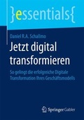 Cover: Jetzt digital transformieren - Springer Gabler