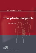 Cover: Kommentar zum Transplantationsgesetz (TPG) - Erich Schmidt Verlag