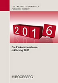 Abbildung von: Die Einkommensteuererklärung 2016 - Boorberg