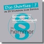 Cover: Shorties Box 7: Europarecht / Staatshaftungsrecht - Hemmer-W&uuml;st