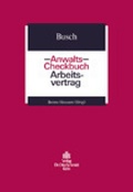 Cover: Anwalts-Checkbuch Arbeitsvertrag - Otto Schmidt Verlag