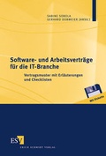 Cover: Software- und Arbeitsvertr&auml;ge f&uuml;r die IT-Branche - Erich Schmidt Verlag