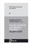Cover: Von der Lochkarte zum globalen Netzwerk - Otto Schmidt Verlag