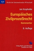 Cover: Europ&auml;isches Zivilprozessrecht - Fachmedien Recht und Wirtschaft