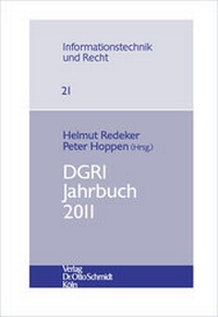 Abbildung von: DGRI Jahrbuch 2011 - Otto Schmidt Verlag