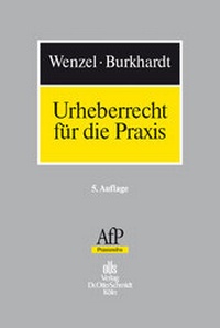Abbildung von: Urheberrecht für die Praxis - Otto Schmidt Verlag