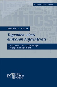 Abbildung von: Tugenden eines ehrbaren Aufsichtsrats - Erich Schmidt Verlag