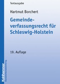 Cover: Gemeindeverfassungsrecht f&uuml;r Schleswig-Holstein - Deutscher Gemeindeverlag