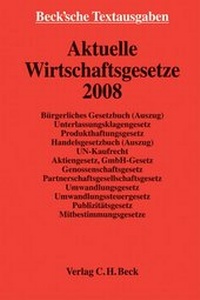 Bild vergrößern Bild: Aktuelle Wirtschaftsgesetze 2008 - C.H.BECK