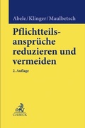 Cover: Pflichtteilsanspr&uuml;che reduzieren und vermeiden - C.H.BECK