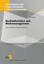 Cover: Bankkalkulation und Risikomanagement - Erich Schmidt Verlag