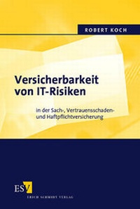 Abbildung von: Versicherbarkeit von IT-Risiken - Erich Schmidt Verlag