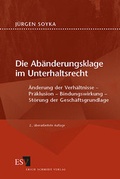 Cover: Die Ab&auml;nderungsklage im Unterhaltsrecht - Erich Schmidt Verlag