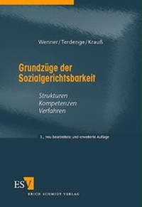 Abbildung von: Grundzüge der Sozialgerichtsbarkeit - Erich Schmidt Verlag