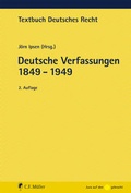 Cover: Deutsche Verfassungen 1849 - 1949 - C.F. M&uuml;ller