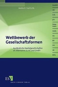 Abbildung von: Wettbewerb der Gesellschaftsformen - Erich Schmidt Verlag