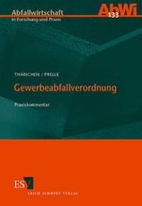 Abbildung von: Gewerbeabfallverordnung - Erich Schmidt Verlag