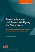 Abbildung von: Beweisaufnahme und Beweiswürdigung im Zivilprozess - Erich Schmidt Verlag
