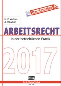 Cover: Arbeitsrecht 2016/2017 - F. Weiss
