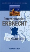 Cover: Internationales Erbrecht Frankreich - C.H.BECK