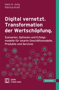 Bild: Digital vernetzt. Transformation der Wertsch&ouml;pfung. - Hanser