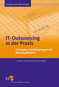 Enlarge image Cover: IT-Outsourcing in der Praxis - Erich Schmidt Verlag