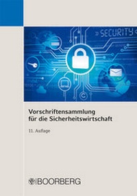 Abbildung von: Vorschriftensammlung für die Sicherheitswirtschaft - Boorberg
