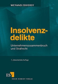 Abbildung von: Insolvenzdelikte - Erich Schmidt Verlag