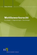 Cover: Wettbewerbsrecht - Erich Schmidt Verlag