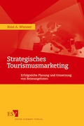 Cover: Strategisches Tourismusmarketing - Erich Schmidt Verlag